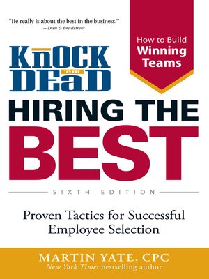 Knock 'em Dead--Hiring the Best - ebook